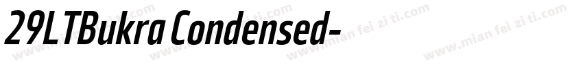 29LTBukra Condensed字体转换